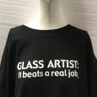Glass Artist - It Beats a Real Job Tee Shirt - Black